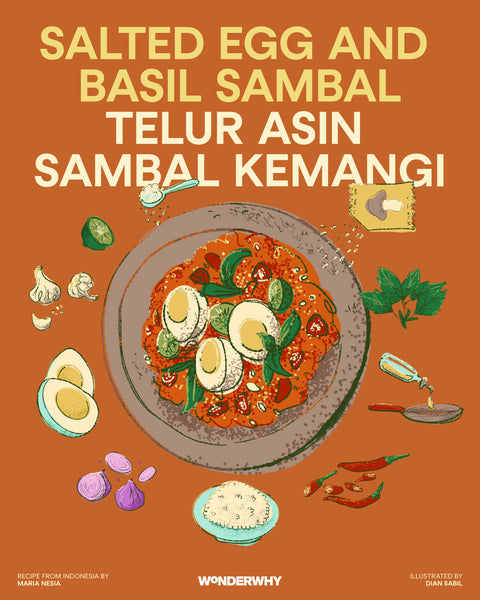 Wonderwhy Southeast Asian Zine Recipe: Salted Egg and Basil Sambal