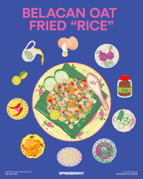 Wonderwhy Southeast Asian Zine Recipe: Belacan Oat Fried "Rice"