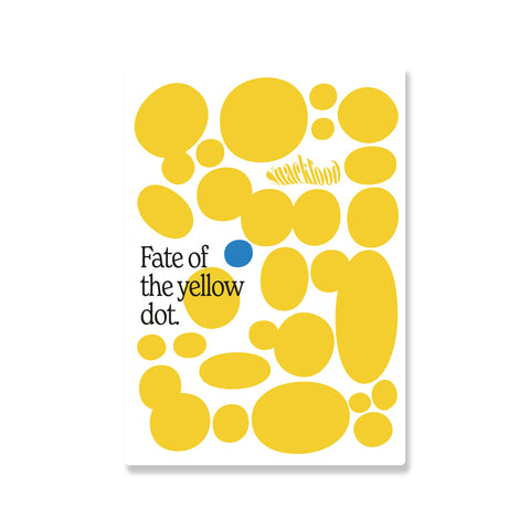Fate of the yellow dot Stickers