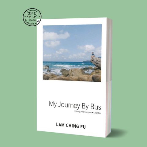 My Journey By Bus (Pahang, Terengganu, Kelantan)