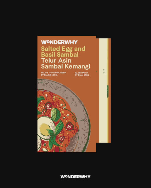 Wonderwhy Southeast Asian Zine Recipe: Salted Egg and Basil Sambal
